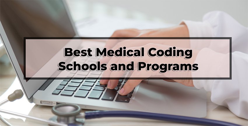 Best Medical Coding Schools and Programs