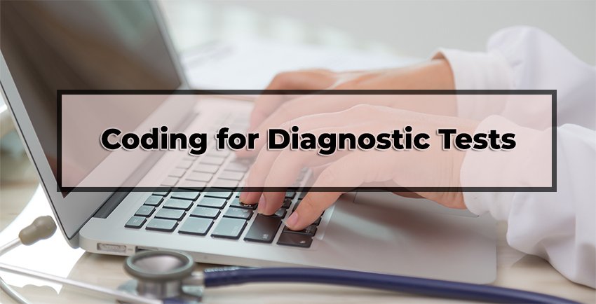 Coding for Diagnostic Tests