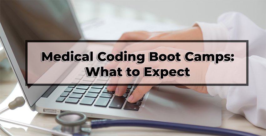 Medical Coding Boot Camps: What to Expect