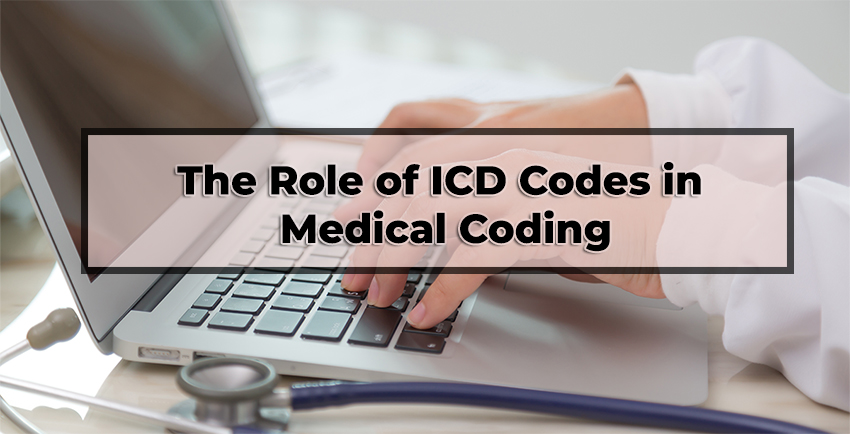 The Role of ICD Codes in Medical Coding